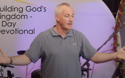 Building God’s Kingdom – 5 Day Devotional