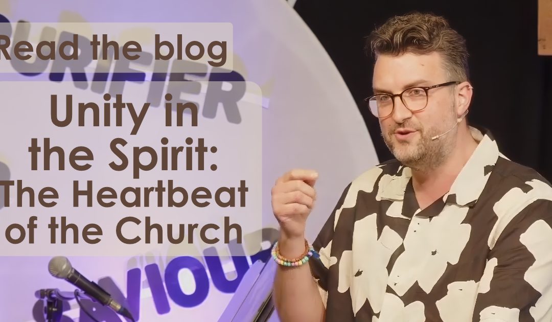 Unity in the Spirit: The Heartbeat of the Church