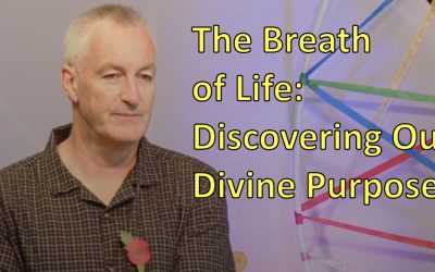 The Breath of Life: Discovering Our Divine Purpose