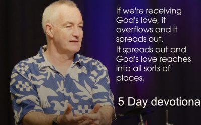 5-Day Devotional: Overflowing with God’s Love