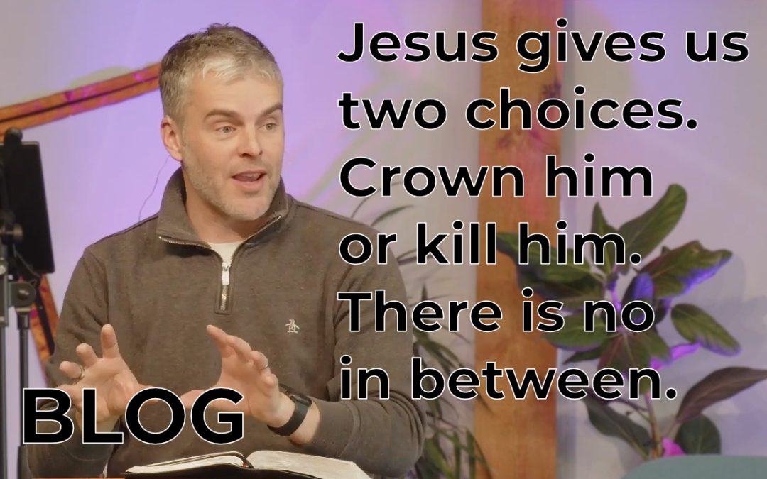 From Hosanna to Crucify: Understanding Jesus’ True Identity