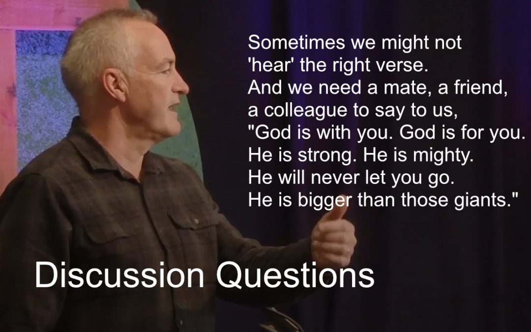 Discussion Questions – From Fear to Faith